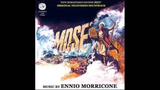 Ennio Morricone Mosé Esodo Secondo [upl. by Htomit]