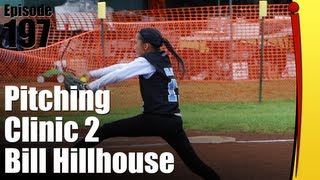 Pitching Clinic Part 2  Bill Hillhouse [upl. by Rex]