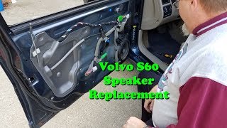 Volvo S60 Front Door Speaker Replacment [upl. by Sokairyk]