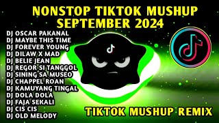 NONSTOP 🔥 TIKTOK MUSHUP SEPTEMBER REMIX 2024🇵🇭 [upl. by Luby]