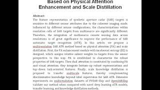 Multiresolution SAR Target Recognition Based on Physical Attention Enhancement and Scale Distillatio [upl. by Sulakcin]