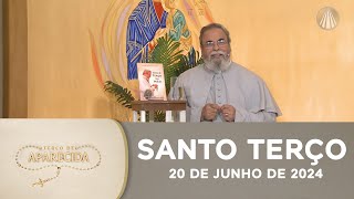 Terço de Aparecida com Pe Antonio Maria  20 de junho de 2024 Mistérios da Luz [upl. by Enia]