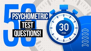 PSYCHOMETRIC TESTS  50 Psychometric Test Practice Questions amp Answers PASS with 100 [upl. by Iur56]