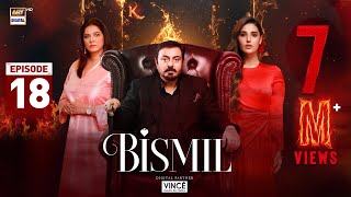 Bismil Episode 18  Digitally Presented by Vince Care  17 Oct 2024 English Subtitles ARY Digital [upl. by Benilda]