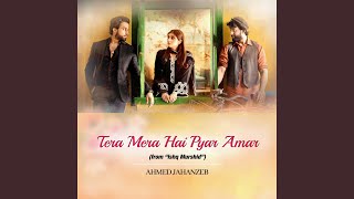 Tera Mera Hai Pyar Amar From quotIshq Murshidquot [upl. by Tipton]