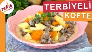 ANNE LEZZETİNDE Terbiyeli Köfte Yemeği  Nefis Yemek Tarifleri [upl. by Acihsay535]