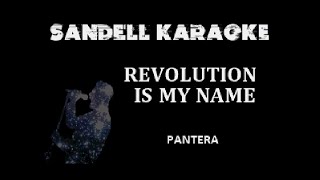 Pantera  Revolution Is My Name Karaoke [upl. by Lassiter90]