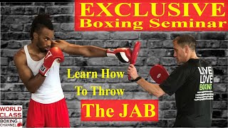 Exclusive Boxing Seminar  Learn How To Throw The Jab [upl. by Yziar]