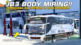 JB3 TAK ROMBAK JADIKAN JETBUS 5 [upl. by Dolora]