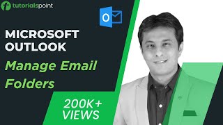 MS Outlook  Managing Email Folders  Tutorialspoint [upl. by Sieber]