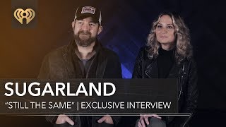 Sugarland quotStill The Samequot  Exclusive Interview [upl. by Afatsum]