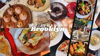 What I eat in a week in NYC  BROOKLYN Edition Brooklyn Restaurants • Week in the life nyc [upl. by Adur386]