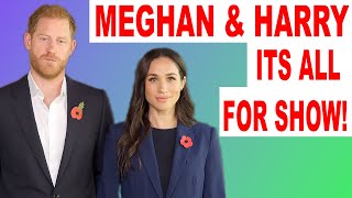 MEGHAN amp HARRY  ITS ALL SHOW amp THIS PROVES IT RIGHT LATEST NEWS meghan meghanmarkle royal [upl. by Joiner]