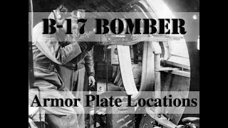 B17 Bombers Plane Armor for Crew Protection [upl. by Hoffert]