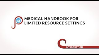 Introduction  Medical Handbook for Limited Resource Setting [upl. by Arakihc]