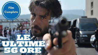 Le ultime 56 ore  Action  Film Completo in Italiano [upl. by Tergram]