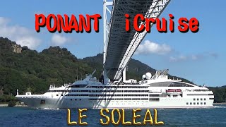 PONANT LE SOLEAL [upl. by Eihtak157]