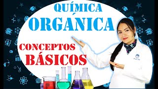 🧪🥦QUÍMICA ORGÁNICA Conceptos básicos🧬💊 [upl. by Bertina]