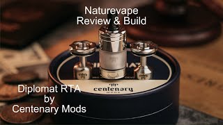 Diplomat RTA by Centenaty ModsReview and Build [upl. by Hamburger]