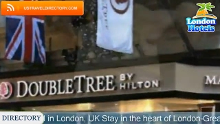 DoubleTree by Hilton Hotel London  Marble Arch  London Hotels UK [upl. by Revkah]