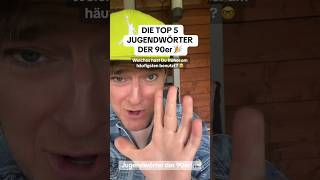 Die TOP 5 Jugendwörter der 90er🎉 welches hast Du früher am meisten benutzt🤓 shorts [upl. by Llewon307]