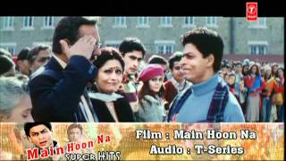 Main Hoon Na Sad Full Song Main Hoon Na [upl. by Eceer]