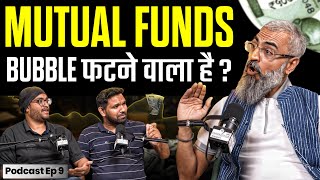 Mutual Funds का Bubble फटने वाला है   The Investographer Podcast Clips [upl. by Aioj]