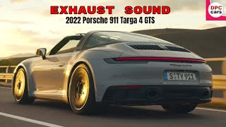 2022 Porsche 911 992 Targa 4 GTS Exhaust Sound [upl. by Leanna]