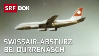 Das Trauma von Dürrenäsch  Absturz der SwissairCaravelle  Doku  SRF Dok [upl. by Fulviah418]