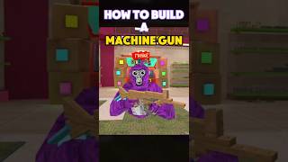 How to build a MACHINE Gun in Gorilla Tag Monke Blocks [upl. by Notsej]