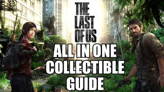 The Last Of Us All Collectibles Guide  All Jokes Tools Pendants Doors amp Conversations [upl. by Arretahs817]