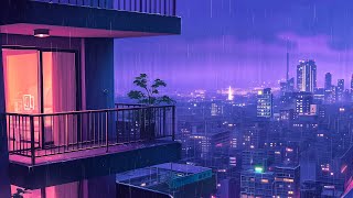 Chill out lofi music 🍀 lofi hip hop mix makes you feel positive  Rainy Lofi vibes for a calm night [upl. by Edyaj]