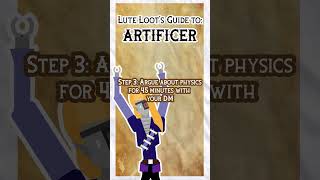 Lute Loots Class Guide Artificer [upl. by Lattimer]