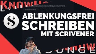 Ablenkungsfrei schreiben mit Scrivener inkl Geheimtipp [upl. by Coop]