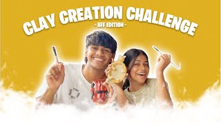 Clay Creation Challenge  BFF Edtion [upl. by Corrina]