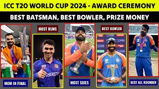 ICC T20 World Cup Final 2024 Post Match Presentation  All Award Winners  India Team Celebration [upl. by Eenttirb]