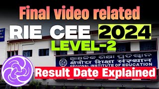 RIE CEE Result 2024 level2 final video regarding Result [upl. by Marge]