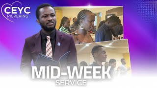 CEYC Pickering Midweek Service  Wednesday July 24th 2024 [upl. by Yruj]