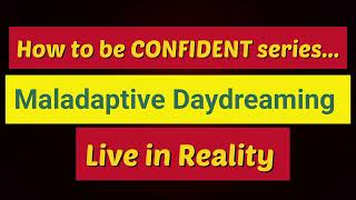 Maladaptive Daydreaming in Hindi  Self healing Journey  Psychology Spirituality [upl. by Braynard]