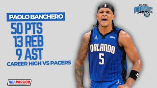 Paolo BANCHERO CAREER HIGH 50 PUNTI vs Pacers highlights [upl. by Earased]