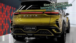 Eine Mischung aus Innovation und Komfort 2025 Dacia Zen [upl. by Hahseram]