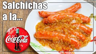 SALCHICHAS a la COCA COLA ► Encebolladas e ¡Irresistibles ✅ [upl. by Carter]