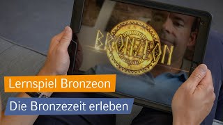 Lernspiel Bronzeon  Spielend die Bronzezeit entdecken [upl. by Wyon542]