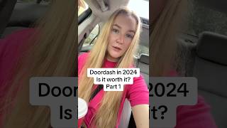 DoorDash in 2024 part 1 doordash fyp dasher delivery ubereats DoorDash [upl. by Iarahs]