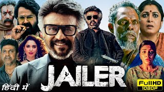 Jailer Full Movie In Hindi Dubbed 2023  Rajinikanth Vinayakan Ramya Krishnan  HD Facts ampReview [upl. by Leumek17]