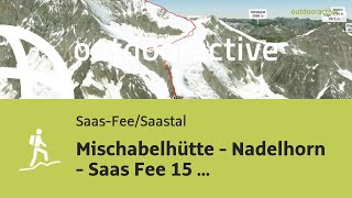 sentieri alpinistici in SaasFeeSaastal Mischabelhütte  Nadelhorn  Saas Fee 15 settembre 2024 [upl. by Leahcimnaes]