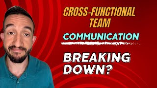 How To Overcome Cross Functional Team Communication Challenges [upl. by Lippold]