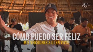 Rafa Pérez  Como Puedo Ser Feliz En Vivo  Mis Versiones 20 [upl. by Ahtan]