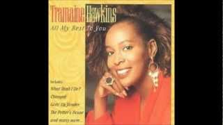 Tramaine Hawkins What Shall I Do [upl. by Cutlip465]