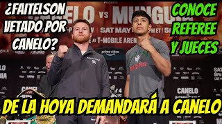 ¿CANELO DEMANDADO POR DE LA HOYA Conoce al Referee y Jueces de Canelo Alvarez vs Jaime Munguia [upl. by Arthur]